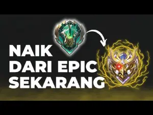 Stop Jadi Epic Abadi! Tips Push Rank Lancar Dan Naik Rank Tanpa Ngandelin Hoki (Sumber : YouTube/ Fansa Setiawan)